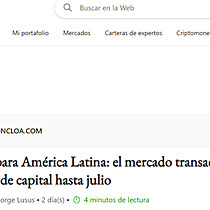 Aviso para Amrica Latina: el mercado transaccional mueve un 18% menos de capital hasta julio